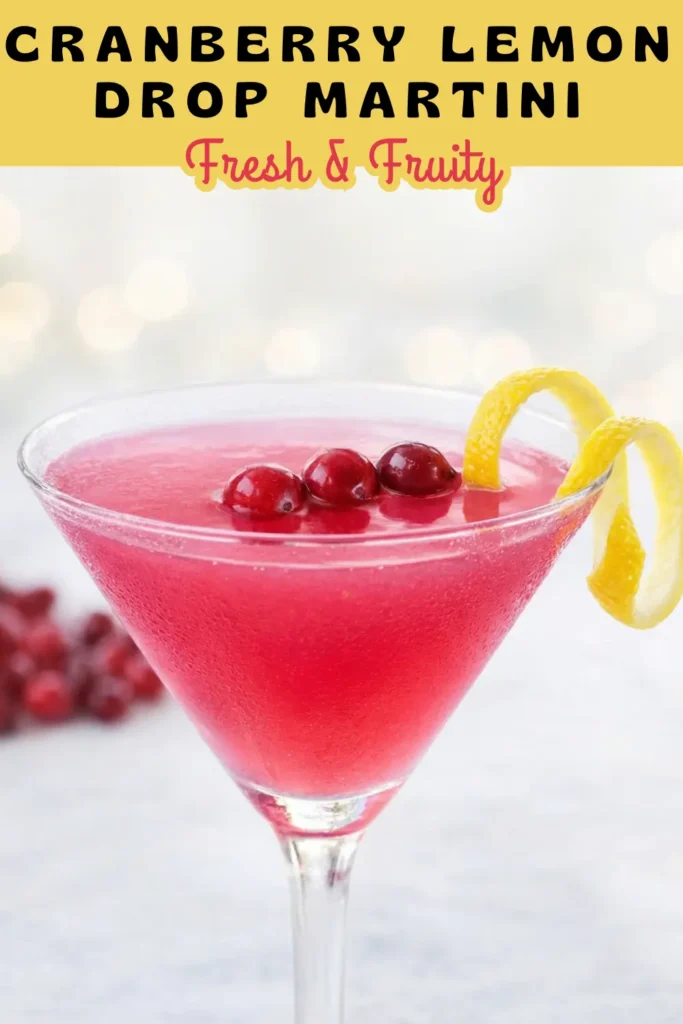 Cranberry Lemon Drop Martini Recipe (Festive Cocktail)